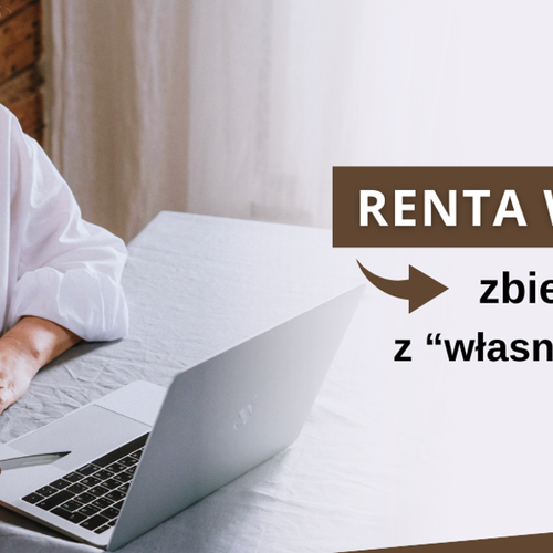 Obraz główny aktualności o tytule Renta wdowia – czas składania wniosków ! 