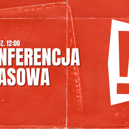Obraz główny aktualności o tytule Zaproszenie na konferencję prasową 2.09 (wtorek) godz. 12 